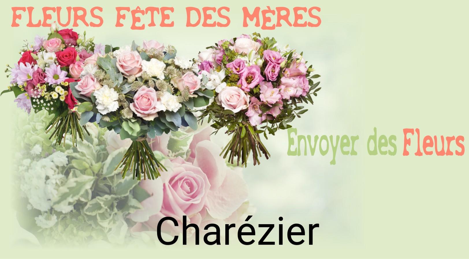 Bouquet de Fête des Mères livré à Charézier